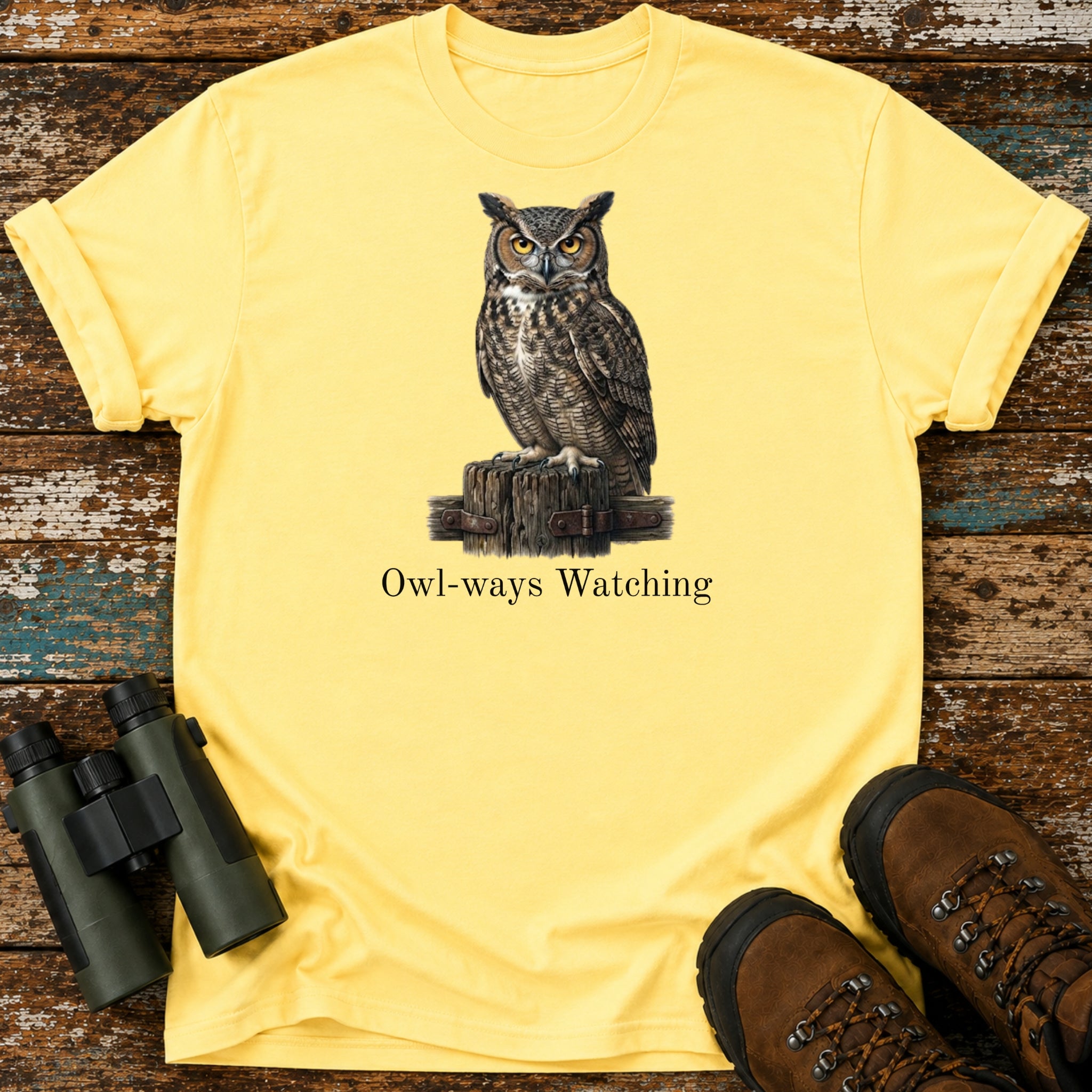 Owl-ways Watching – Funny Owl Birding T-Shirt