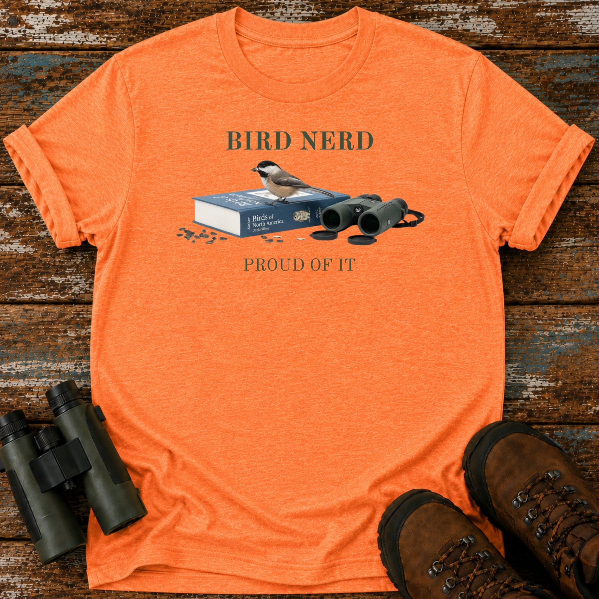 Bird Nerd Proud Of It Black-Capped Chickadee T-Shirt