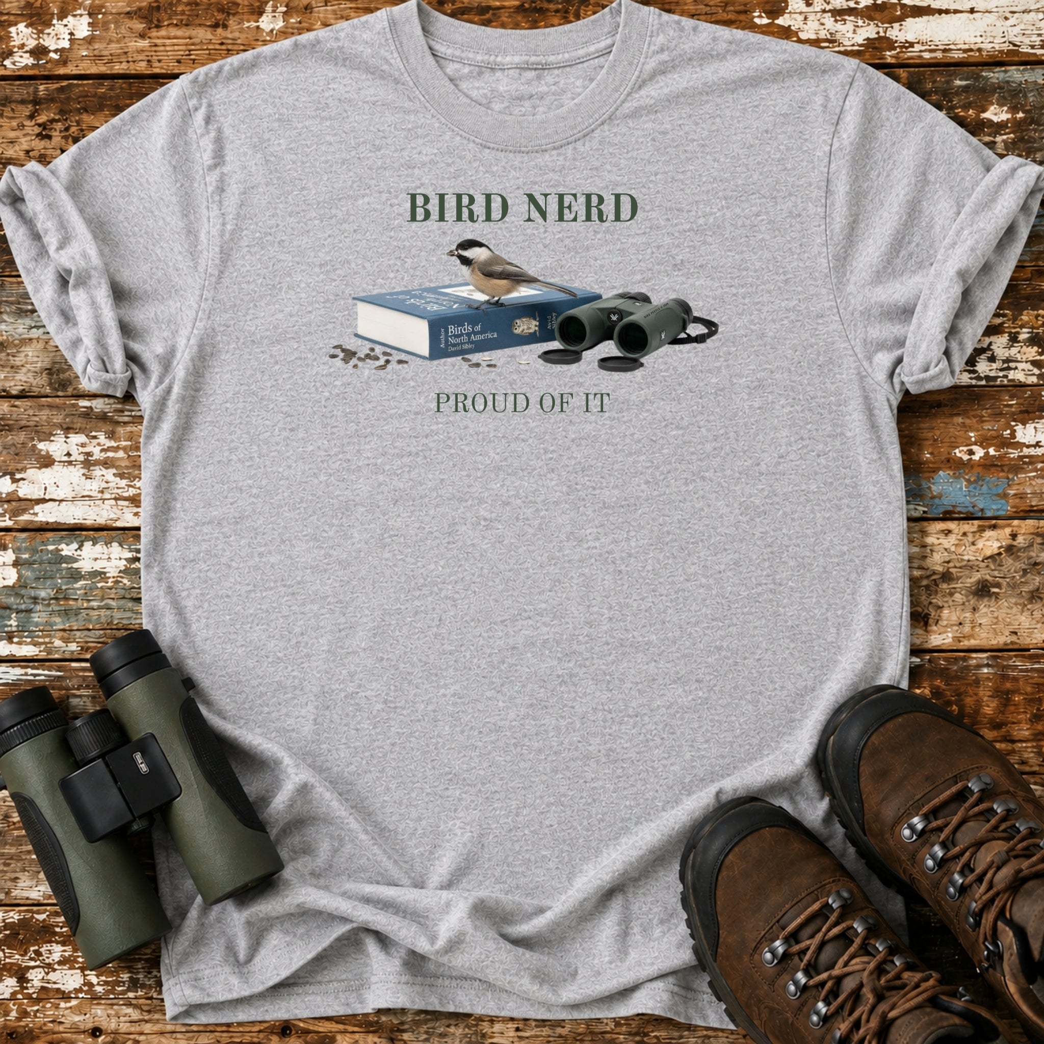 Bird Nerd Proud Of It Black-Capped Chickadee T-Shirt