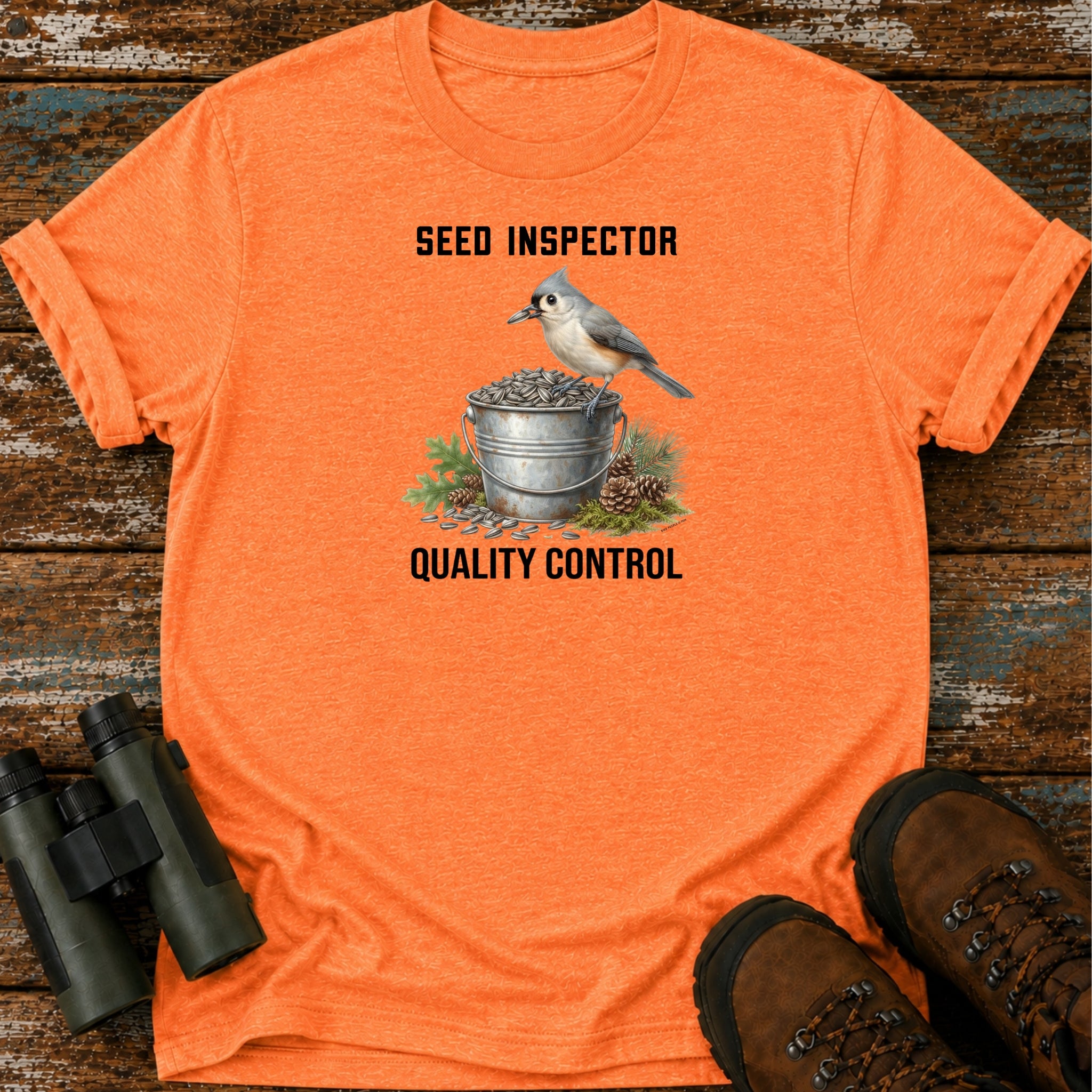 Seed Inspector Quality Control T-Shirt, Funny Titmouse Birdwatching Shirt, Backyard Birder Gift, Tufted Titmouse Tee