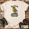 I’m not AI – Nature Nailed the Prompt | Goldfinch Birding T-Shirt product image by Bird Peeple