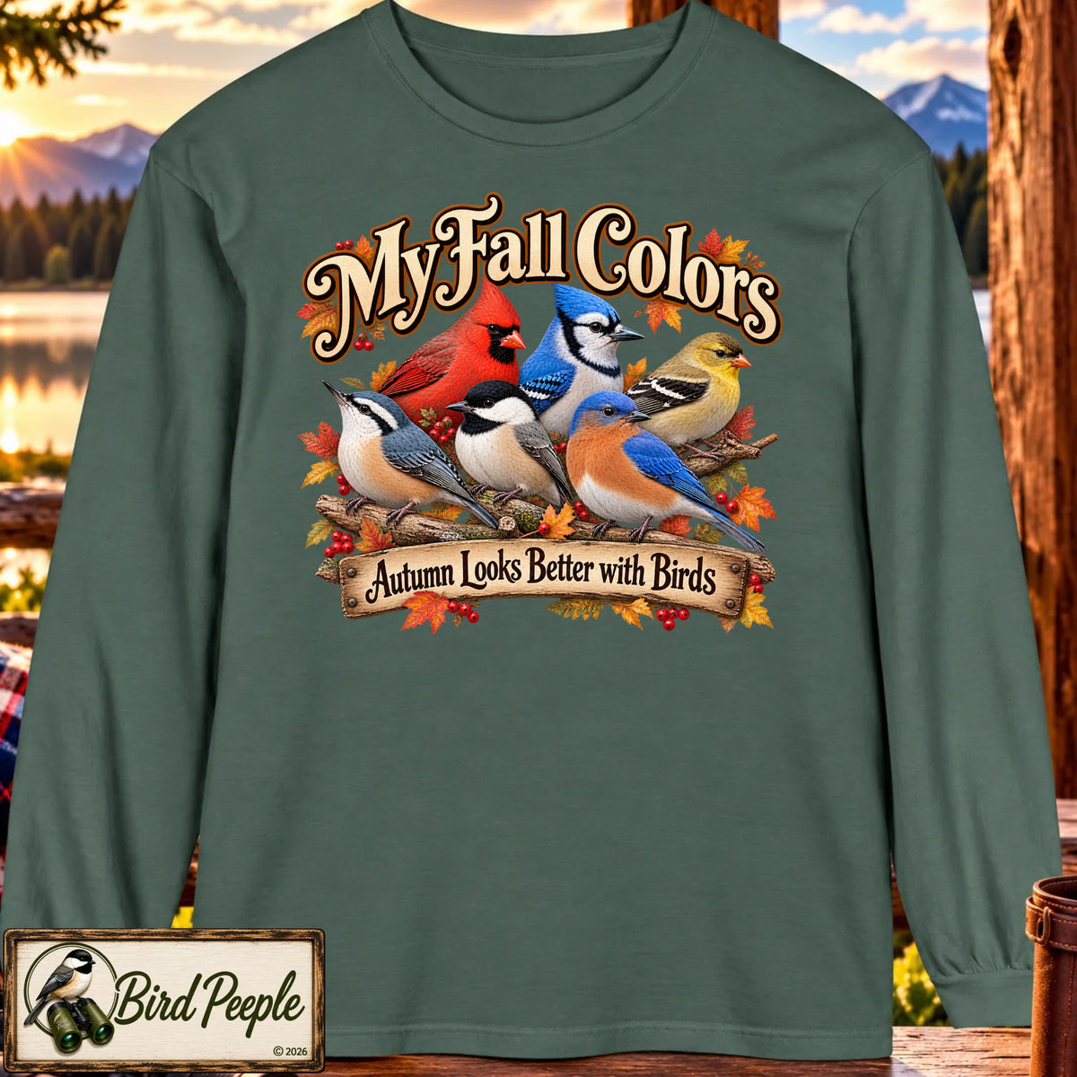 Blue Spruce Comfort Colors 6014 long sleeve My Fall Colors birdwatching shirt featuring colorful autumn songbirds and Autumn Looks Better with Birds design by Bird Peeple